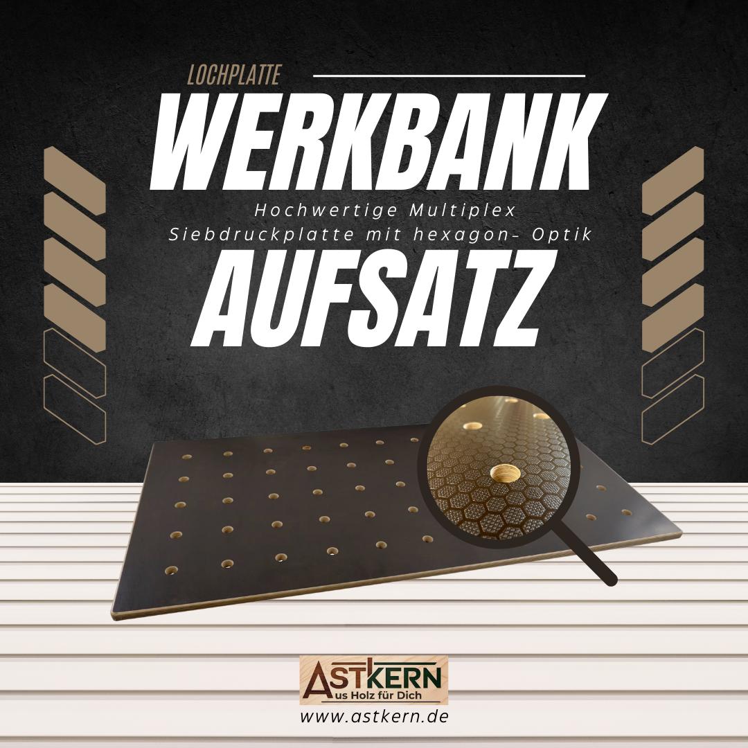 Lochrasterplatte als Werkbankaufsatz, Multiplex in Hexagonoptik